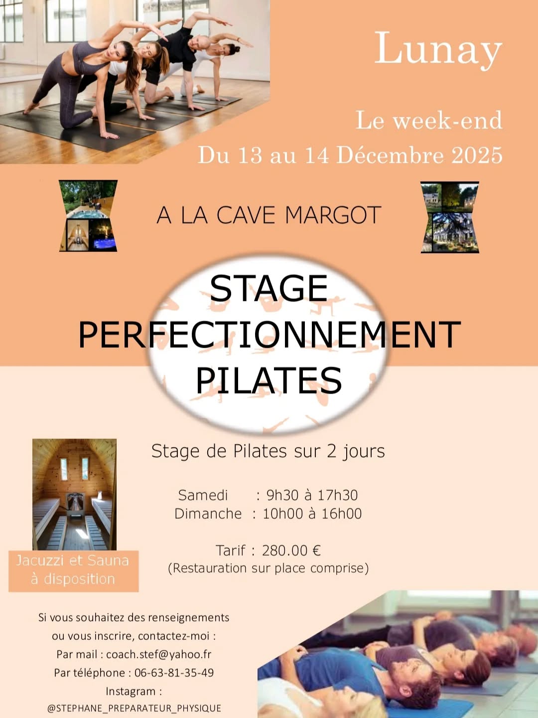 Bonjour à tous !

Si vous êtes passionné(e)s de pilates et que vous souhaitez vous améliorer, je vous propose de nous rejoindre au stage de perfectionnement pilates.

2 jours de pratique dans un lieu unique et charmant à la Cave Margot à Lunay. (https://lacavemargot.com/).

Le stage commence le samedi de 9h30 à 17h30 et continue le dimanche de 10h00 à 16h00.

Tout ce que vous apprendrez, les techniques, les astuces, les petits tips , ..., vous perfectionneront dans votre pratique.

Du matériel technique (swissball, magic circle, foam roller, ...) nous permettra d'améliorer notre pratique du pilates.

Les repas seront servis en toute convivialité sur site. 
A chaque fin de journée, pour vous détendre, vous pourrez profiter du sauna ou/et du jacuzzi.

Le tarif est de 280.00 € pour ces 2 merveilleux jours.

Si vous êtes intéressé(e) ou souhaitez  des renseignements, contactez-moi par mail à coach.stef@yahoo.fr ou par téléphone au 06-63-81-35-49.

Je vous souhaite le meilleur. 

Bien à vous !

#pilates #loiretcher #sarthe #indreetloire #stage #lunay #sauna #jacuzzi #restauration #lieu #charmant #perfectionnement #weekend #bienetre #sportsante #sport #fiersduloiretcher @lacavemargotloirevalley